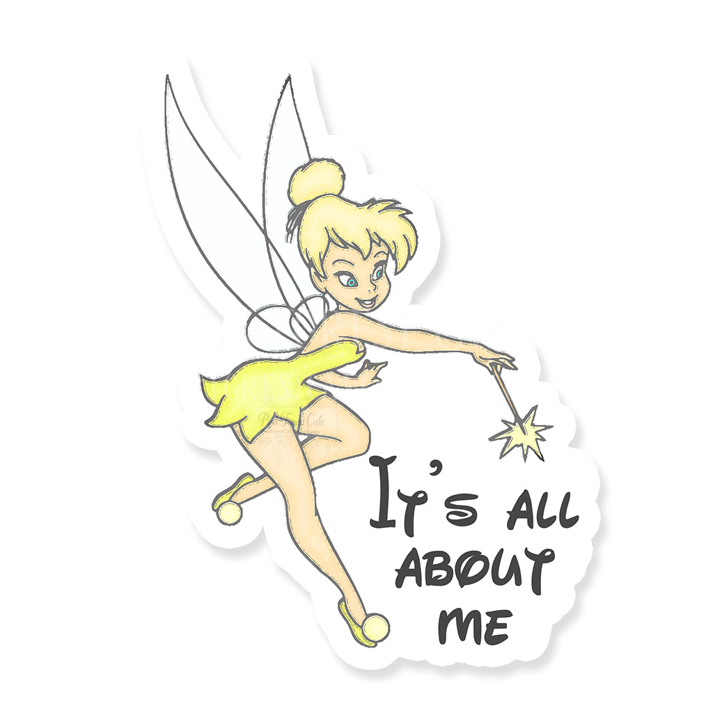 Tinkerbell It's All About Me Disney Vinyl Sticker