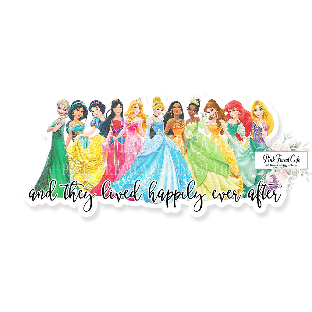 Disney Princesses And The Lived Happily Ever After Vinyl Sticker