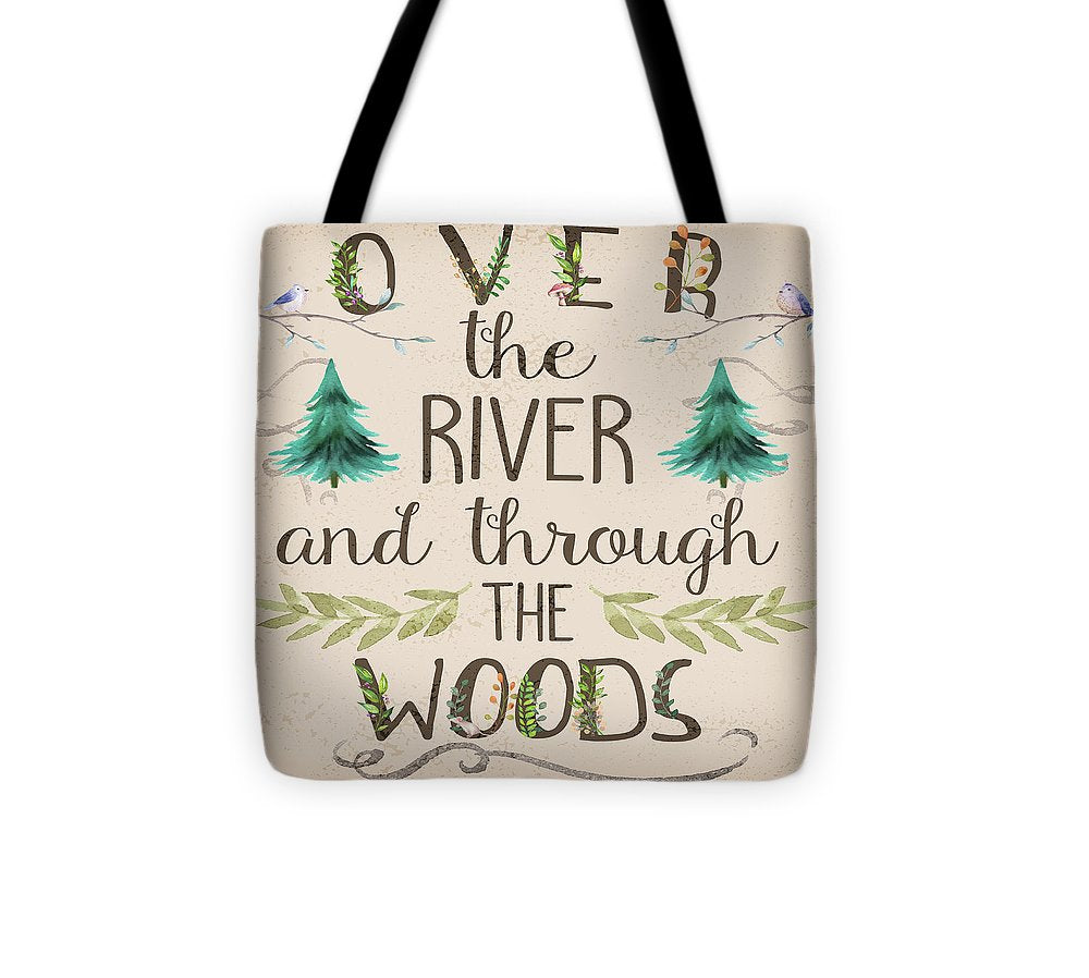 Over The River And Through The Woods Woodland Art - Tote Bag