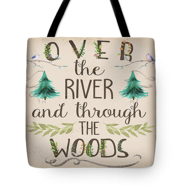 Over The River And Through The Woods Woodland Art - Tote Bag