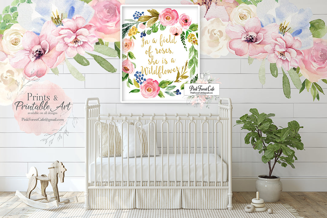 In A Field Of Roses Wall Art Print She Is A Wildflower Baby Girl Nurse –  Pink Forest Cafe