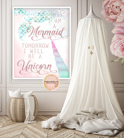 Today I Am A Mermaid Tomorrow I Will Be A Unicorn Wall Art Print Rose Gold Ethereal Baby Girl Nursery Whimsical Floral Pink Baby Room Decor