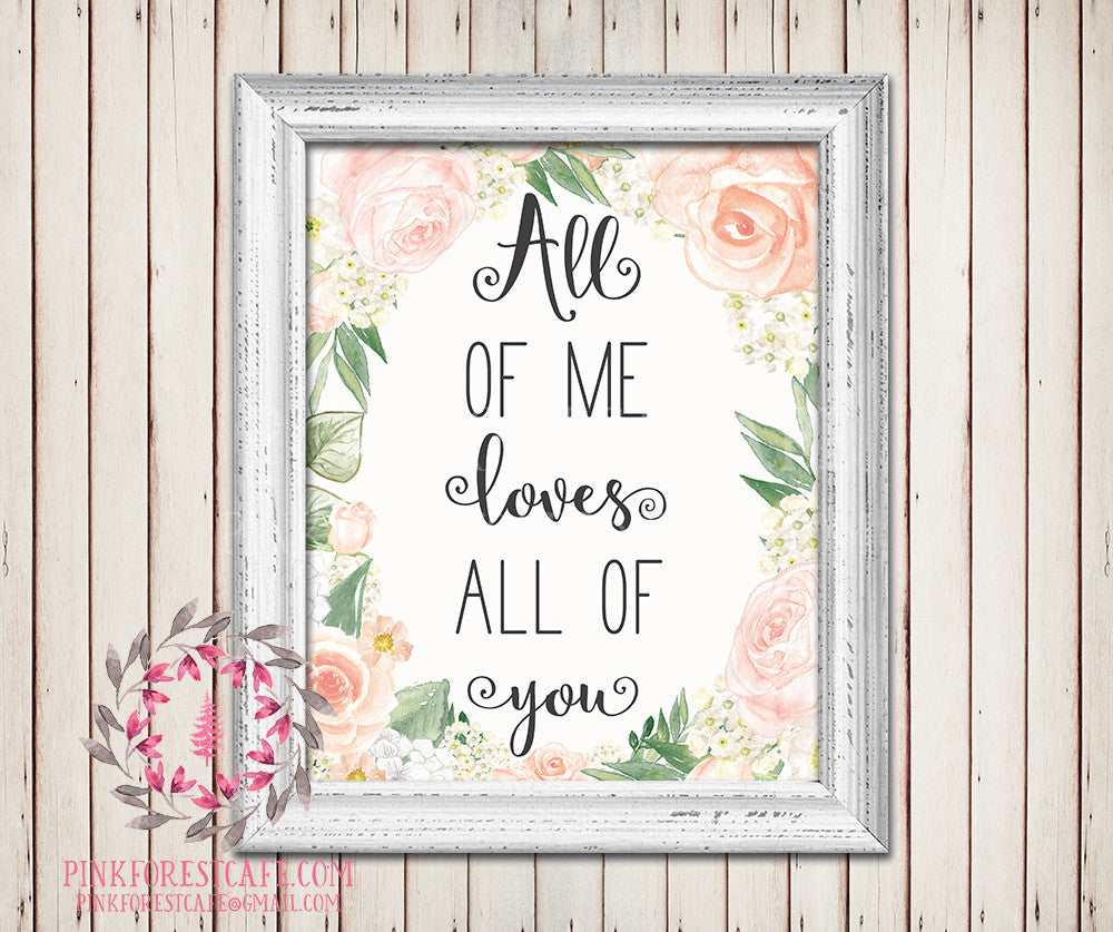 All Of Me Loves All Of You Baby Girl Room Printable Wall Art Nursery Home Decor