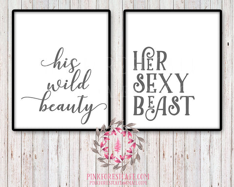 His Wild Beauty Her Sexy Beast Black White Typography Printable Print Wall Art Home Decor Set