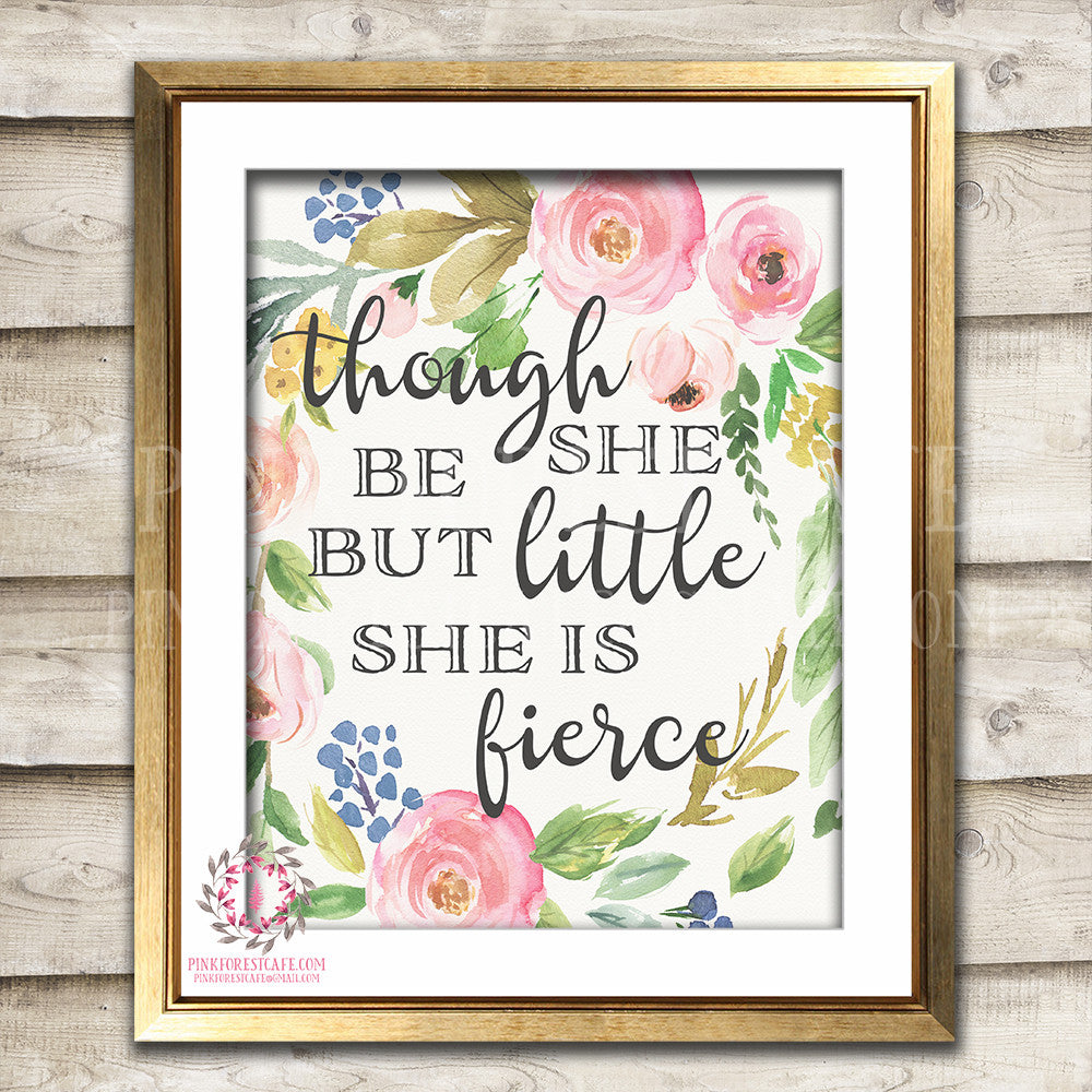 And Though She Be But Little She Is Fierce Boho Bohemian Printable Wall Art Print Nursery Decor