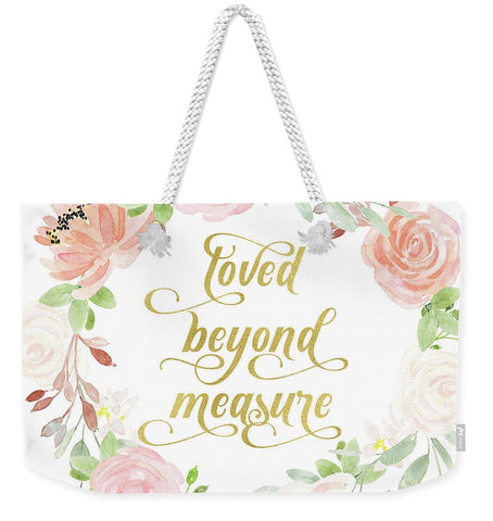 Loved Beyond Measure Blush Gold Baby Nursery Art Pillow - Weekender Tote Bag