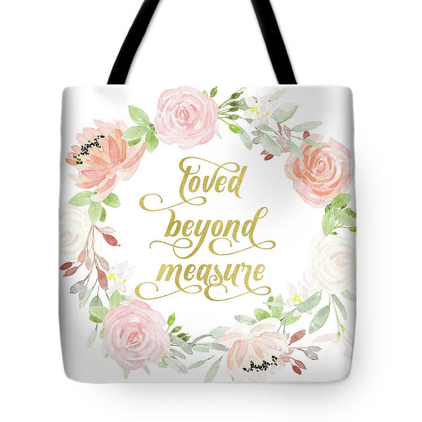 Loved Beyond Measure Blush Gold Baby Nursery Art Pillow - Tote Bag