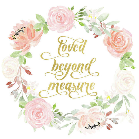 Loved Beyond Measure Blush Gold Baby Nursery Art Pillow - Art Print