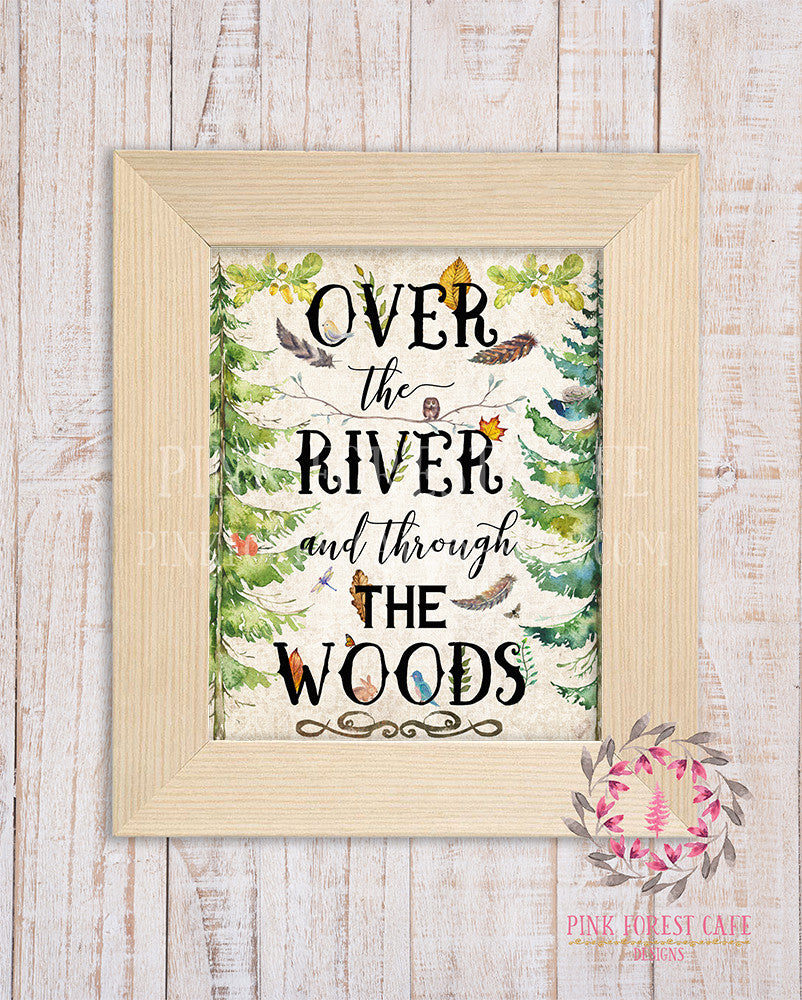 Over The River And Through The Woods Woodland Rustic Tribal Nursery Wall Art Print Baby Girl Boy Shower Room Home Printable Decor