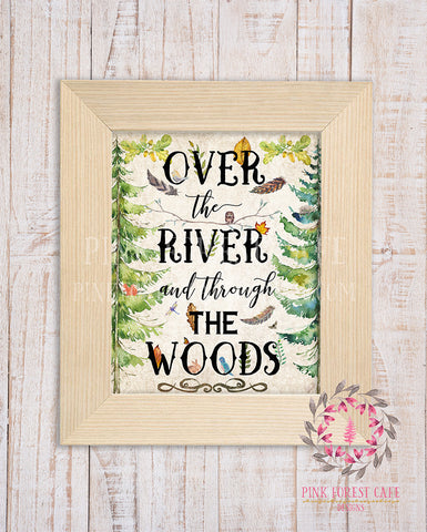 Over The River And Through The Woods Woodland Rustic Tribal Nursery Wall Art Print Baby Girl Boy Shower Room Home Printable Decor