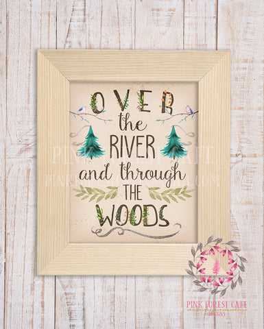 Over The River And Through The Woods Wall Art Woodland Rustic Tribal Nursery Printable Card Baby Girl Boy Shower Room Home Decor