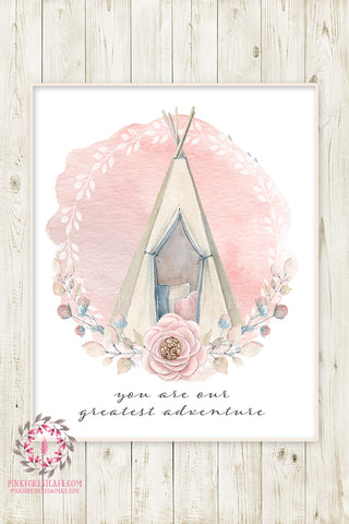 Greatest Adventure Pink Teepee Wall Art Print Tribal Boho Floral Nursery Baby Girl Room Bohemian Printable Watercolor Decor