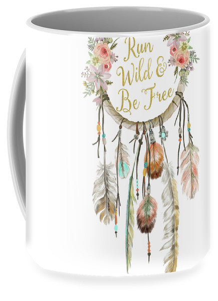 Run Wild And Be Free Dreamcatcher Boho Feather Pillow - Mug