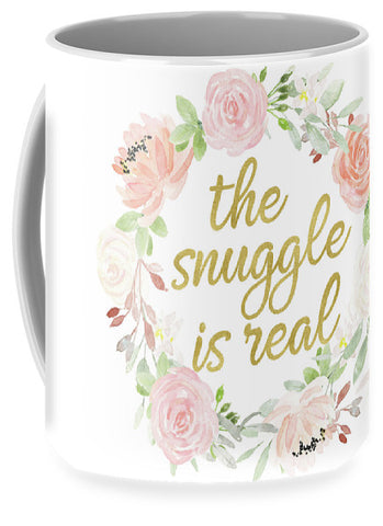 The Snuggle Is Real Wall Art Baby Girl  Nursery Pillow Boho Blush Gold - Mug