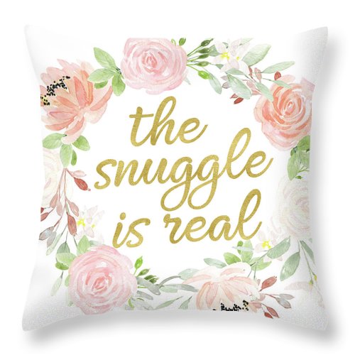 The Snuggle Is Real Wall Art Baby Girl  Nursery Pillow Boho Blush Gold - Throw Pillow