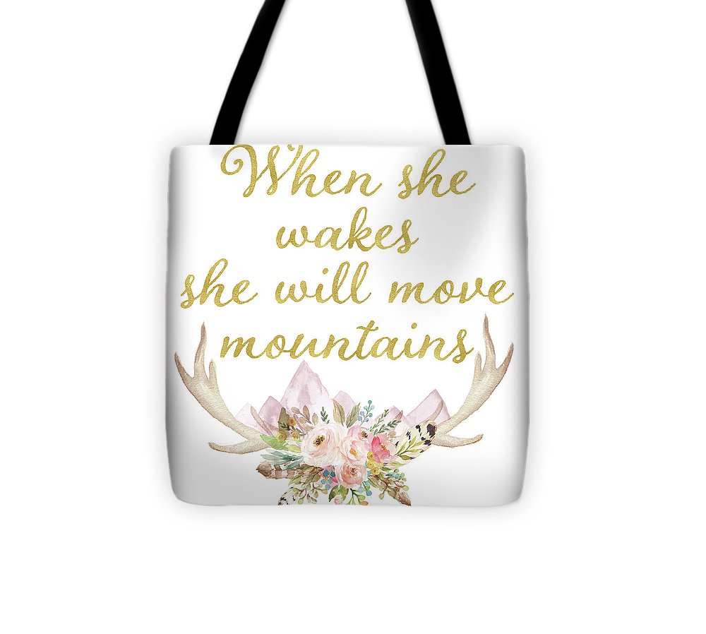 When She Wakes She Will Move Mountains Deer Antlers - Tote Bag